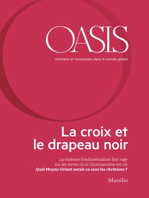 cover image of Oasis n. 22, La croix et le drapeau noir